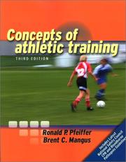 Concepts of athletic training by Ronald P. Pfeiffer, Brent C. Mangus