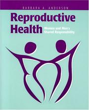 Cover of: Reproductive Health: Women and Men's Shared Responsibility