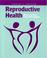 Cover of: Reproductive Health