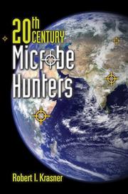 Cover of: 20th Century Microbe Hunters