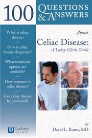 Cover of: 100 Q&A About Celiac Disease and Sprue: A Lahey Clinic Guide (100 Questions & Answers About)