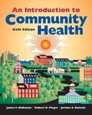 Cover of: Introduction to Community Health by James F. McKenzie, Robert R. Pinger, Jerome Edward Kotecki