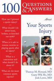 Cover of: 100 Q&A About Your Sports Injury (100 Questions & Answers about . . .) (100 Questions and Answers)