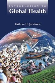 Cover of: Introduction to Global Health by Kathryn H. Jacobsen