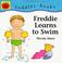 Cover of: Freddie Learns to Swim