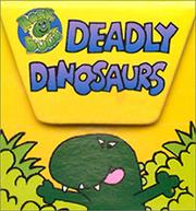 Cover of: Deadly Dinosaurs (Book Bugs)