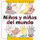 Cover of: Ninos y Ninas del Mundo
