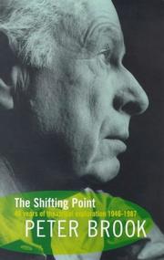 The shifting point by Peter Brook