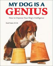 Cover of: My Dog Is a Genius: How to Improve Your Dog's Intelligence