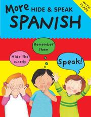 Cover of: More Hide and Speak: Spanish (More Hide & Speak Books)