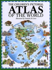 Cover of: The Children's Pictorial Atlas of the World by Alison Cooper, Adriano Nardi, Antonella Meucci, Daniela De Luca, Anne McRae