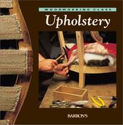 Cover of: Upholstery (Woodworking Class)
