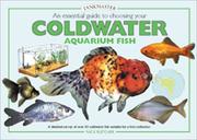 Cover of: An Essential Guide to Choosing Your Cold Water Aquarium Fish (Tankmaster Series)