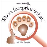 Cover of: Whose Footprint Is That? (Animal Detectives)