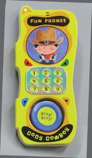 Cover of: Cody Cowboy (Fun Phones)