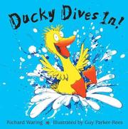 Cover of: Ducky Dives In by Richard Waring