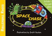 Cover of: Space Chase (Rollerball Races) by Pat Hagarty