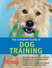 Cover of: The Complete Guide to Dog Training