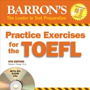 Cover of: Practice Exercises for the TOEFL Audio CD Pack by Pamela J. Sharpe, Pamela Sharpe, Pamela, Ph.D. Sharpe, Pamela J. Sharpe Ph.D., P. Sharpe, Barron's, Pamela J. Sharpe Ph.D.