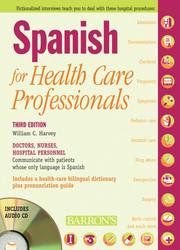 Cover of: Spanish for Healthcare Professionals with 3 Audio CDs