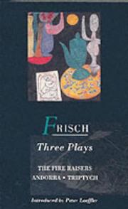 Cover of: Frisch: Three Plays (Methuen's World Dramatists)