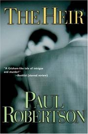 Cover of: The Heir by Paul Robertson
