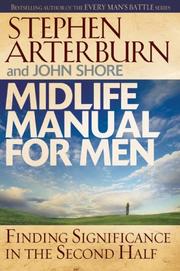 Cover of: Midlife Manual for Men: Finding Significance in the Second Half (Life Transitions)
