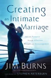 Cover of: Creating an Intimate Marriage DVD Curriculum Kit