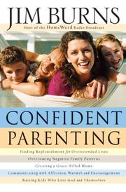 Cover of: Confident Parenting DVD Curriculum Kit