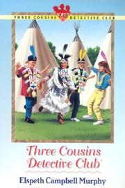 Cover of: Three Cousins Detective Pack by Elspeth Campbell Murphy