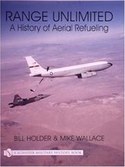 Cover of: Range Unlimited: A History of Aerial Refueling