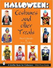 Cover of: Halloween Costumes & Other Treats (Schiffer Book for Collectors) by Stuart Schneider, Bruce Zalkin