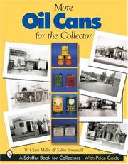 Cover of: More Oil Cans for the Collector by W. Clark Miller, Sabra Sonewald