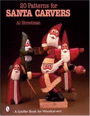 Cover of: 20 Patterns for Santa Carvers by Al Streetman