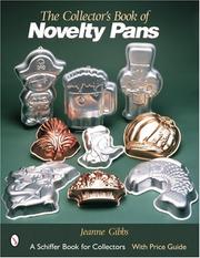 The Collector's Book of Novelty Pans by Jeanne Gibbs