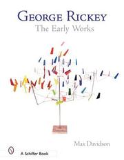 George Rickey by Maxwell, III Davidson