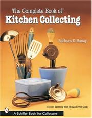 Cover of: The Complete Book of Kitchen Collecting