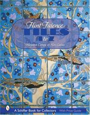 Cover of: Flint Faience Tiles A - Z by Margaret Carney, Ken Galvas