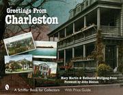 Cover of: Greetings from Charleston by Mary Martin, Nathaniel Wolfgang-Price