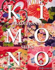 Cover of: Traditional Kimono Silks