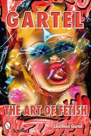 Cover of: Gartel: The Art of Fetish