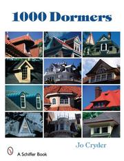 1000 Dormers by Jo Cryder