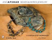 Cover of: Beads & Wires Jewelry: A Step-by-Step Workshop (Beaded Fantasies)