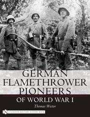 Cover of: German Flamethrower Pioneers of World War I | Thomas Wictor
