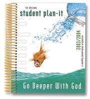 Cover of: Student Plan-It Devotional Organizer: Go Deeper with God | 