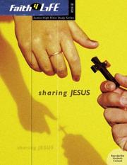 Cover of: Sharing Jesus (Faith 4 Life: Junior High Bible Study)