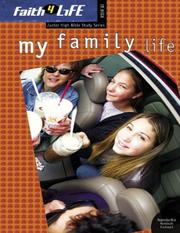 Cover of: My Family Life (Faith 4 Life: Junior High Bible Study)