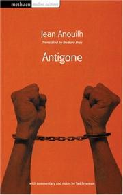 Cover of: Antigone (Methuen Student Edition) by Jean Anouilh