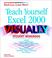 Cover of: Teach Yourself Excel 2000 VISUALLY Student Workbook