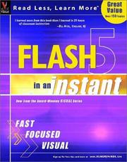 Cover of: Flash 5 in an Instant by Sherry Kinkoph, Michael S. Toot, Sherry Willard Kinkoph, Sherry Kinkoph